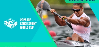 2025 ICF Canoe Sprint World Cup 1 Szeged Hungary Live Coverage Video Streaming